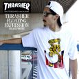 THRASHER XbV[ TVc@FLOATING EXPRESSION