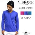 VISIONE/ビジオネ　Vネック長袖Tシャツ 3Color カラー
