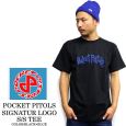 POCKET PISTOLS ポケットピストルズ SIGNATUR LOGO S/S TEE / 半袖Tシャツ