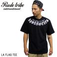 RUDETRIBE [hgCu TVc LA FLAG TEE / ubN~zCg