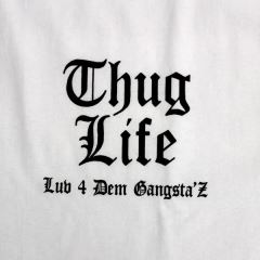 OL-3409 THUG LIFE  ����T�V���c ���~��