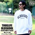 THUGLIFE TOCt TVc OLDSKOOL A[`S zCg