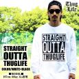 THUGLIFE TOCt TVc OUTTA {bNXS zCg