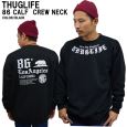 THUGLIFE TOCt g[i[ CALIF86THUG CREWNECK ubN~zCg