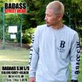 BADASS o_X TVc BADASS SW LONG SLEEVE o_XGX_u O[~ubN