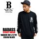OL-4842 BADASS LONG SLEEVE