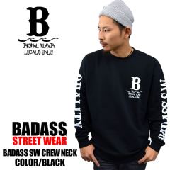 OL-4846 BADASS CREWNECK SWEAT