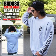 OL-4847 BADASS CREWNECK SWEAT