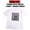 THUGLIFE TOCt TVc STRAIGHT OUTTA TEE /