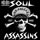 SOUL ASSASSINS